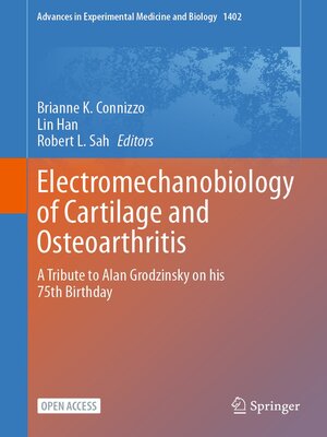 cover image of Electromechanobiology of Cartilage and Osteoarthritis
